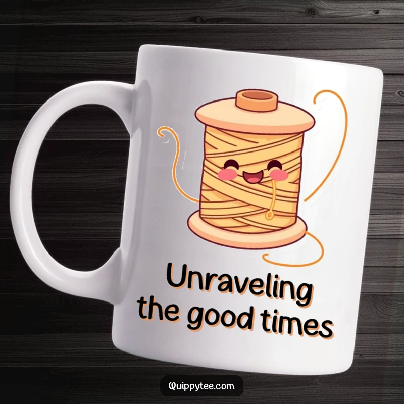 Funny mug featuring a smiling spool of thread character joyfully unwinding, symbolizing creativity and happy crafting.