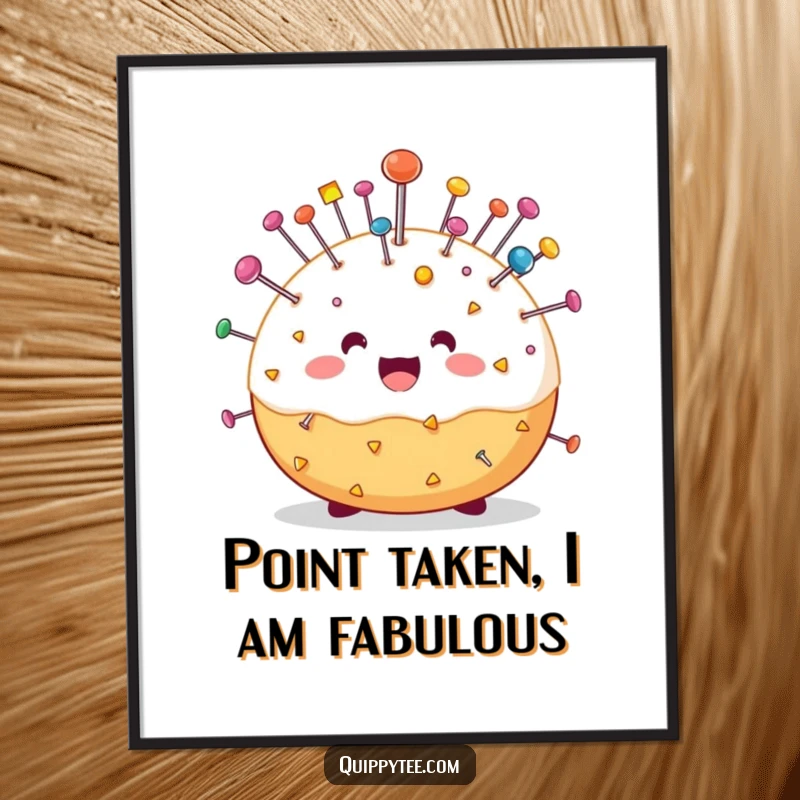 Funny digital art print of a delighted pin cushion character covered in colorful pins, bringing instant humorous decor to any craft room.