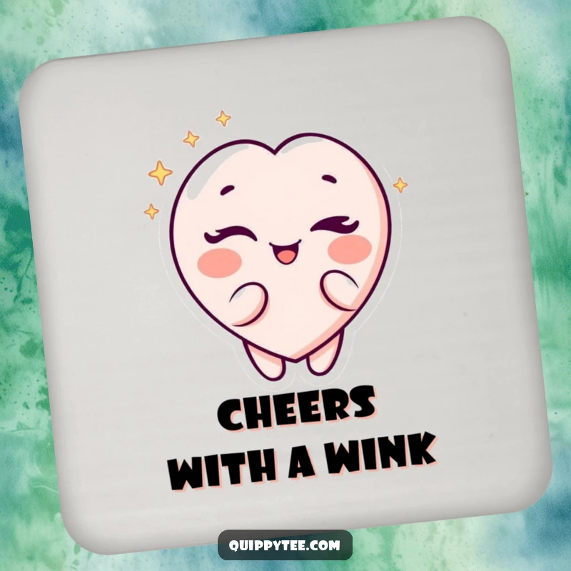 Funny Drink Coaster: A sparkling heart character winking playfully, adding charm and surface protection.