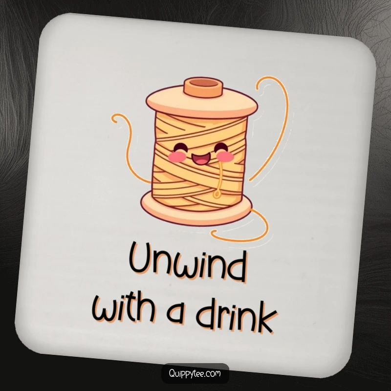 Funny drink coasters featuring a smiling spool of thread character unwinding joyfully, adding crafty decor.