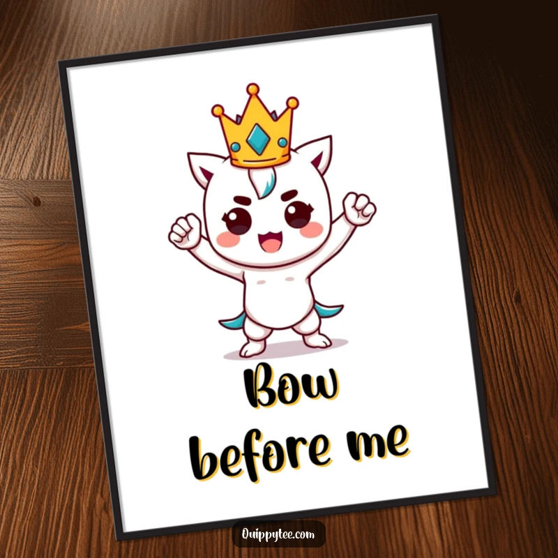 Funny kawaii character in a dynamic power pose, complete with a tiny crown, bringing regal energy and humor to any wall.