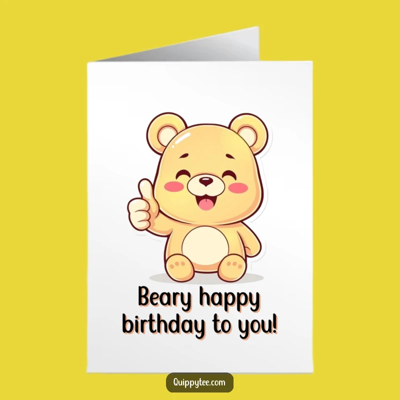 Free Printable Gummy Bear Thumbs Up Birthday Card - Funny Downloadable Gift