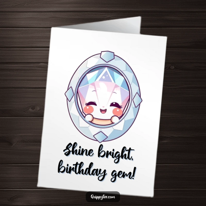 Funny Free Printable Birthday Card featuring a smiling gemstone playfully winking from behind a reflective mirror, teasing a surprise.