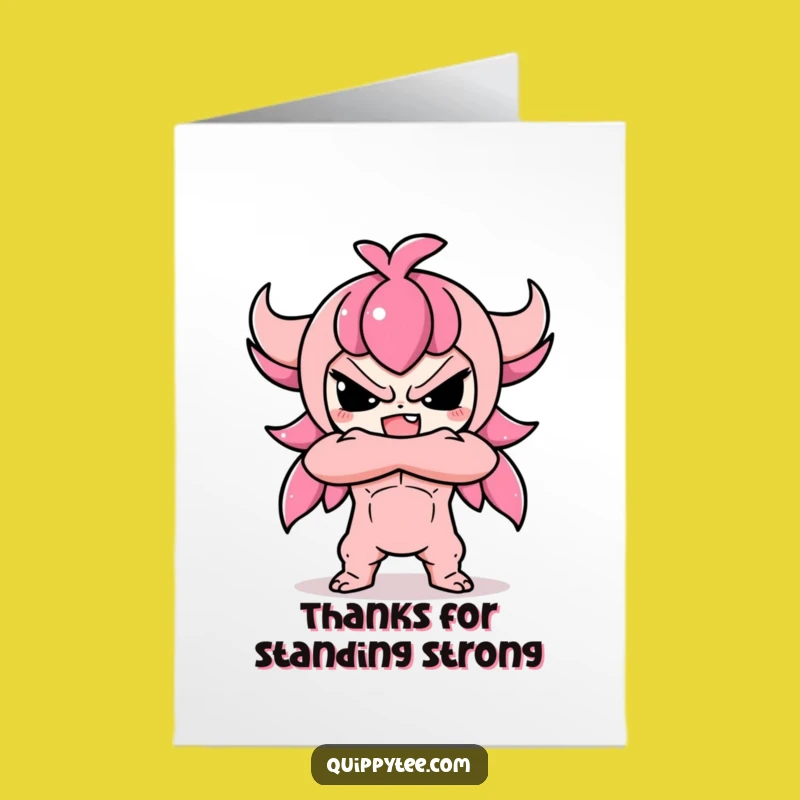 Free Printable Funny Kawaii Thank You Card: Defiant Gratitude Downloadable Gift