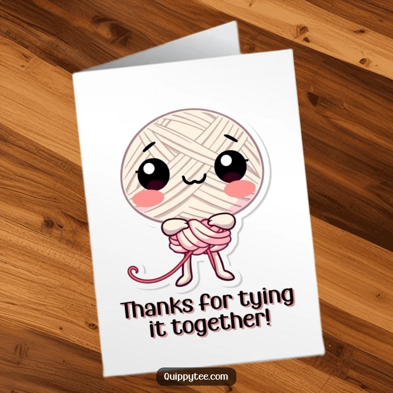 Funny Free Printable Thank You Card: Happy thread character tied in a cute knot, expressing thanks.