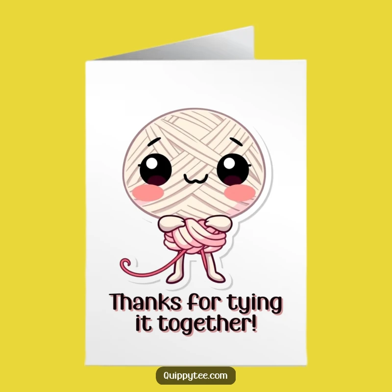 Free Printable Thank You Card: Knotty Thread - Playful & Funny Downloadable Gift